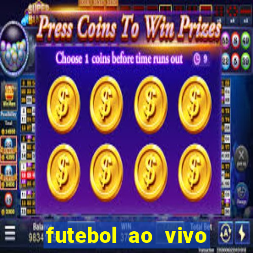 futebol ao vivo multi canais