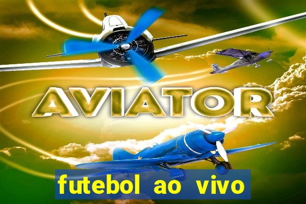 futebol ao vivo multi canais