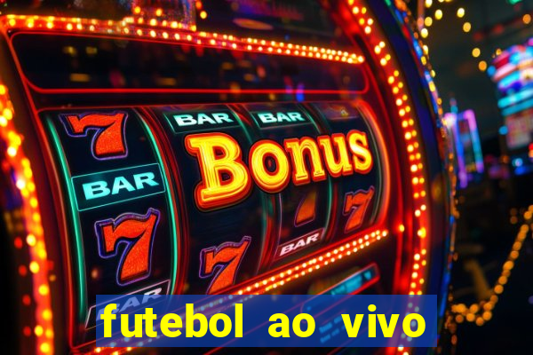 futebol ao vivo multi canais