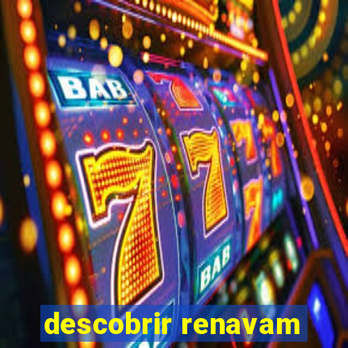 descobrir renavam