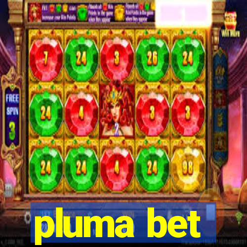 pluma bet