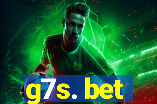 g7s. bet