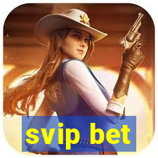 svip bet