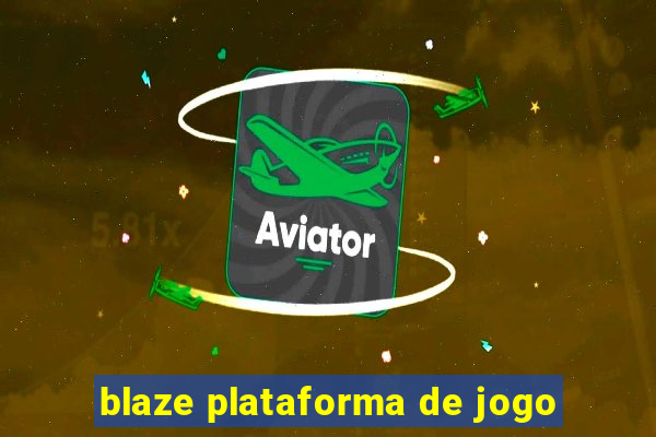 blaze plataforma de jogo