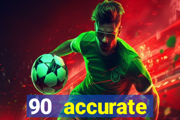 90 accurate football predictions