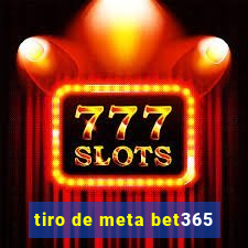 tiro de meta bet365