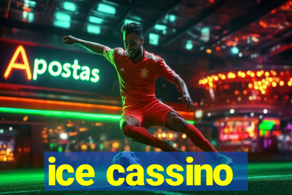 ice cassino