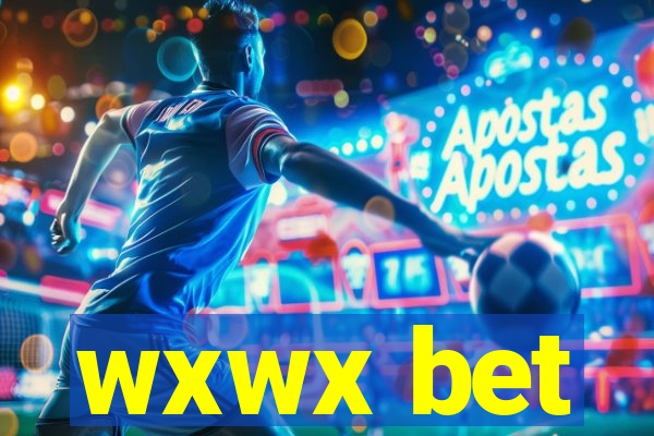 wxwx bet