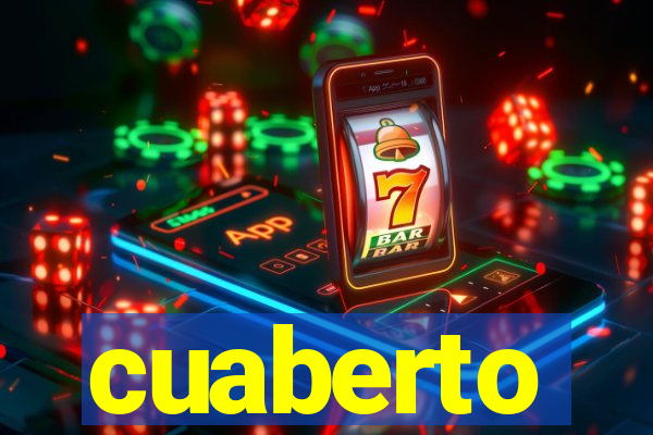 cuaberto