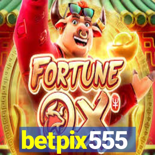 betpix555