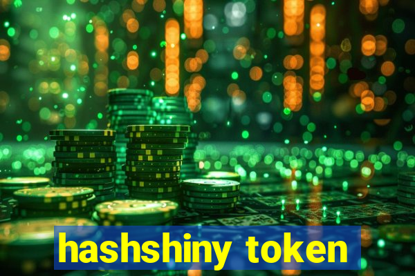 hashshiny token