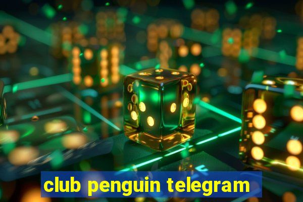 club penguin telegram