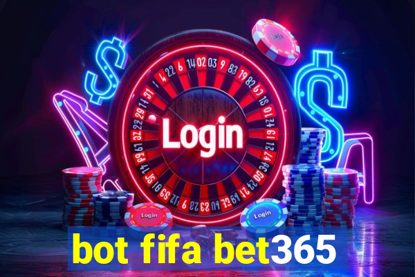 bot fifa bet365