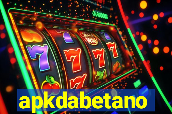 apkdabetano