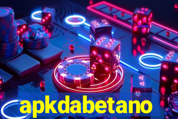 apkdabetano