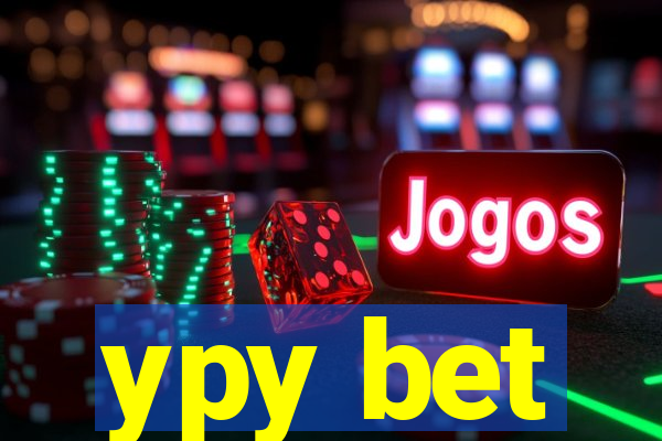 ypy bet