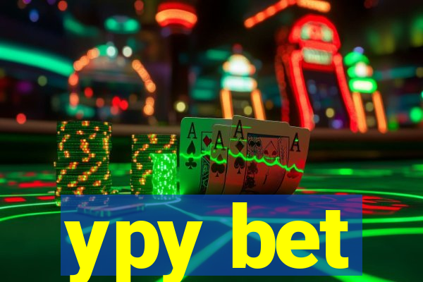 ypy bet