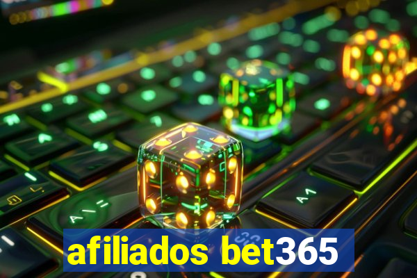 afiliados bet365