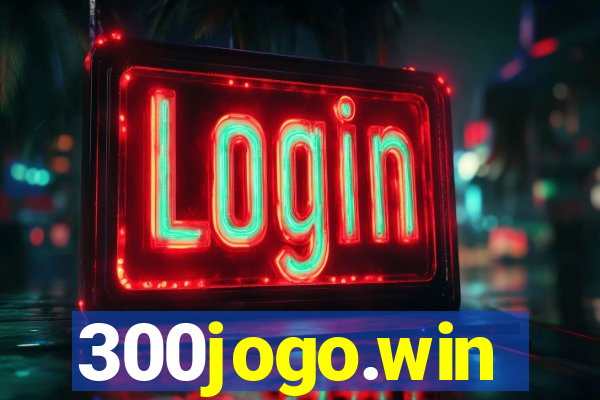 300jogo.win