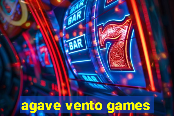 agave vento games