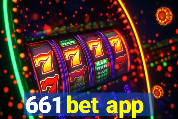 661 bet app