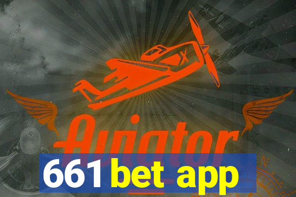 661 bet app