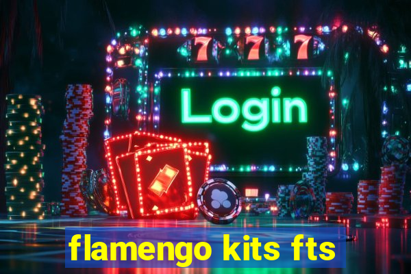 flamengo kits fts