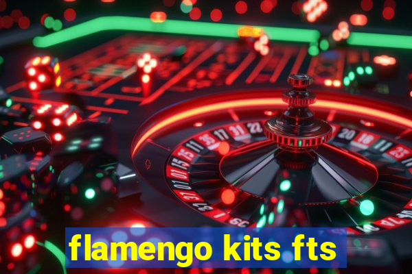 flamengo kits fts