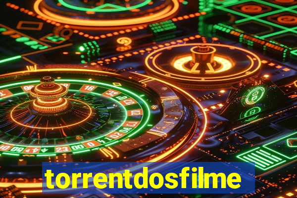 torrentdosfilmes