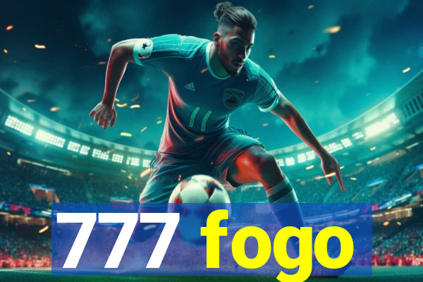 777 fogo