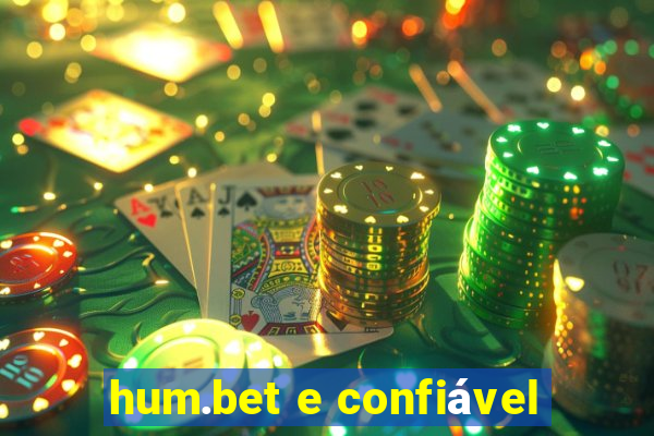 hum.bet e confiável