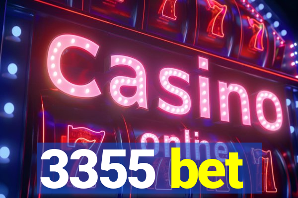 3355 bet