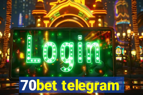 70bet telegram