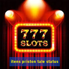 itens priston tale status