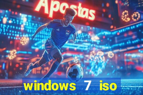windows 7 iso download 32 bits pt-br