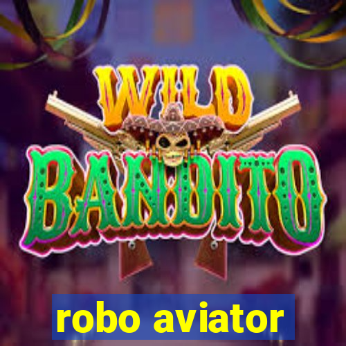robo aviator
