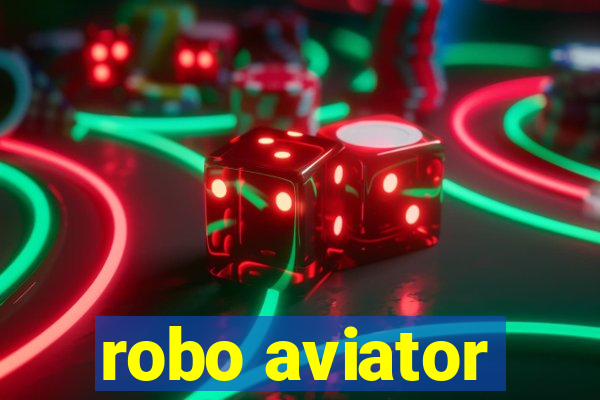 robo aviator