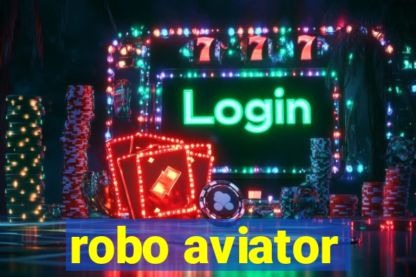 robo aviator