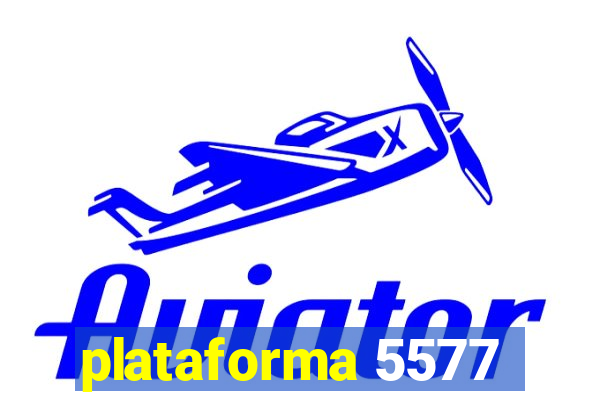 plataforma 5577