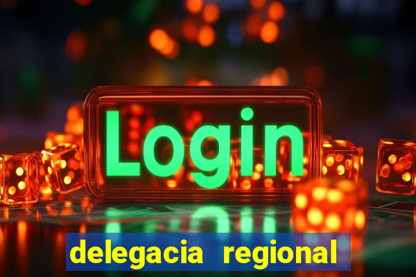delegacia regional do trabalho