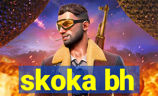 skoka bh