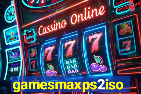 gamesmaxps2iso