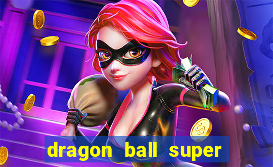 dragon ball super dublado drive