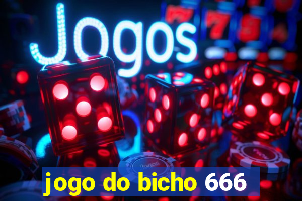 jogo do bicho 666