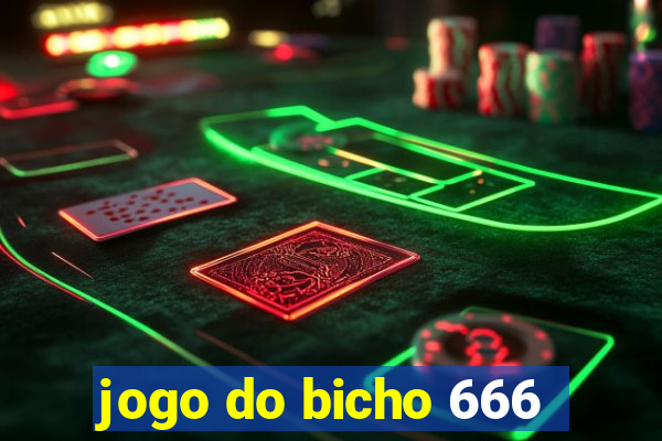 jogo do bicho 666