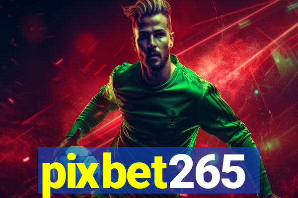 pixbet265