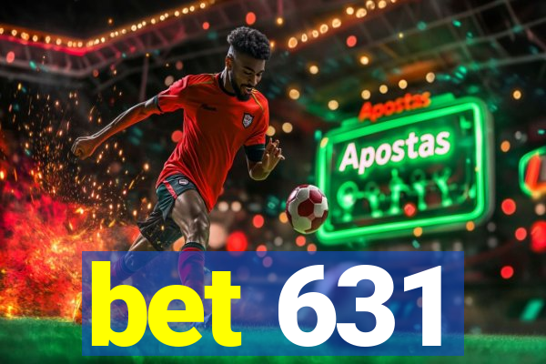 bet 631