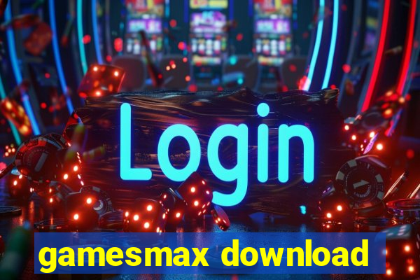 gamesmax download