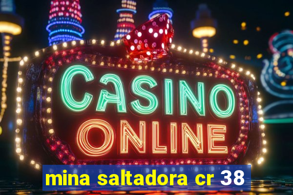 mina saltadora cr 38