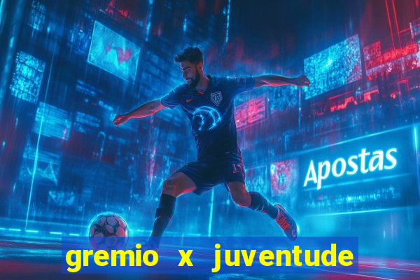 gremio x juventude futebol play hd
